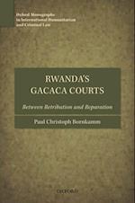 Rwanda's Gacaca Courts