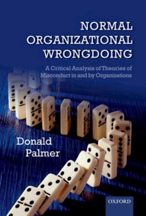 Normal Organizational Wrongdoing