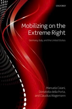 Mobilizing on the Extreme Right