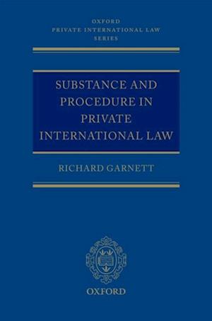 Substance and Procedure in Private International Law