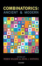 Combinatorics: Ancient & Modern