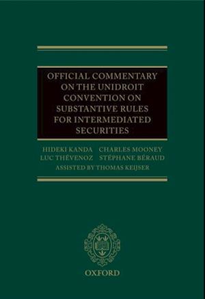 Official Commentary on the UNIDROIT Convention on Substantive Rules for Intermediated Securities