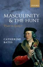 Masculinity and the Hunt
