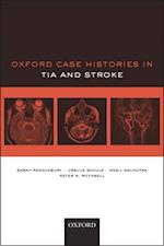Oxford Case Histories in TIA and Stroke