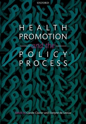 Health Promotion and the Policy Process