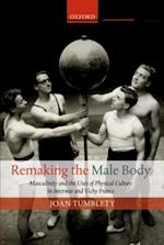 Remaking the Male Body