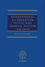 International Co-operation in Civil and Criminal Matters