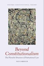 Beyond Constitutionalism