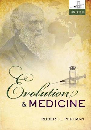 Evolution and Medicine