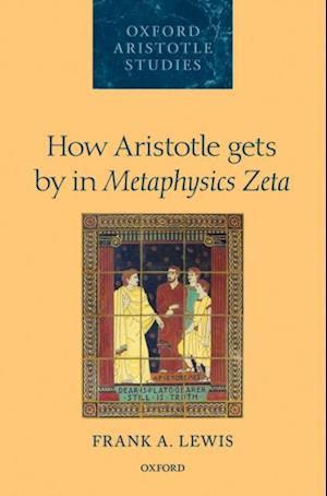 How Aristotle gets by in Metaphysics Zeta
