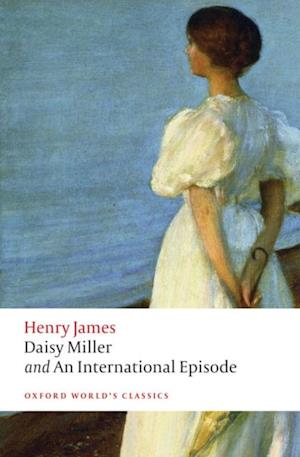 Daisy Miller and An International Episode