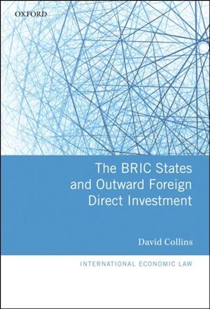 BRIC States and Outward Foreign Direct Investment