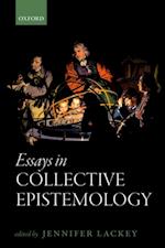 Essays in Collective Epistemology