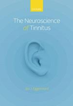 Neuroscience of Tinnitus