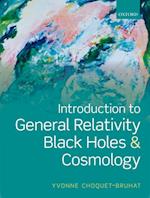 Introduction to General Relativity, Black Holes, and Cosmology