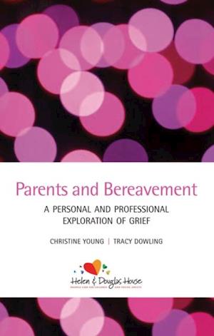 Parents and Bereavement