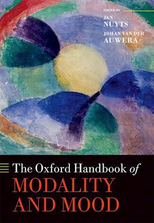 Oxford Handbook of Modality and Mood