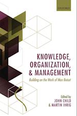 Knowledge, Organization, and Management