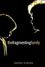 Fragmenting Family