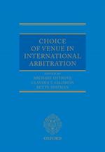 Choice of Venue in International Arbitration