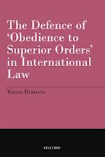 Defence of 'Obedience to Superior Orders' in International Law