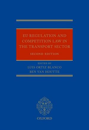 EU Regulation and Competition Law in the Transport Sector
