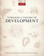 Towards a Theory of Development