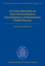 Introduction to Non-Perturbative Foundations of Quantum Field Theory
