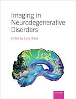 Imaging in Neurodegenerative Disorders