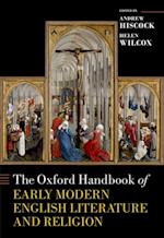 Oxford Handbook of Early Modern English Literature and Religion