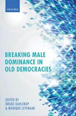 Breaking Male Dominance in Old Democracies