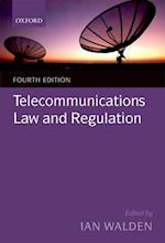 Telecommunications Law and Regulation