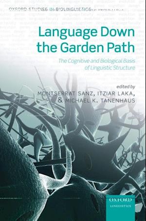 Language Down the Garden Path