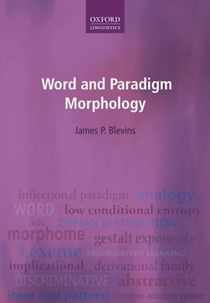 Word and Paradigm Morphology