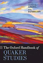 Oxford Handbook of Quaker Studies