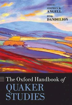 Oxford Handbook of Quaker Studies