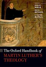 Oxford Handbook of Martin Luther's Theology