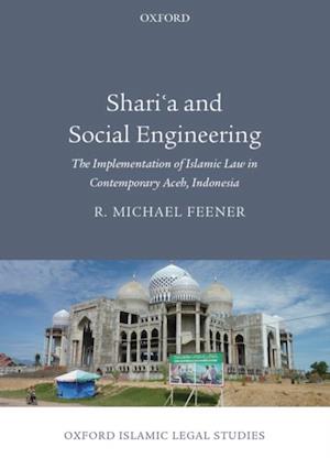 Shari'a and Social Engineering