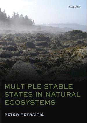 Multiple Stable States in Natural Ecosystems