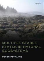 Multiple Stable States in Natural Ecosystems