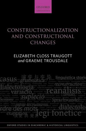 Constructionalization and Constructional Changes