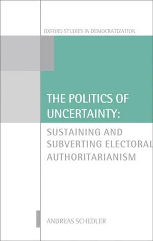 Politics of Uncertainty