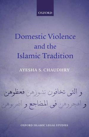 Domestic Violence and the Islamic Tradition