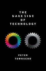 Dark Side of Technology