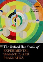 Oxford Handbook of Experimental Semantics and Pragmatics