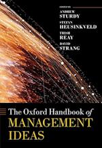 Oxford Handbook of Management Ideas