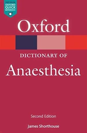 Dictionary of Anaesthesia