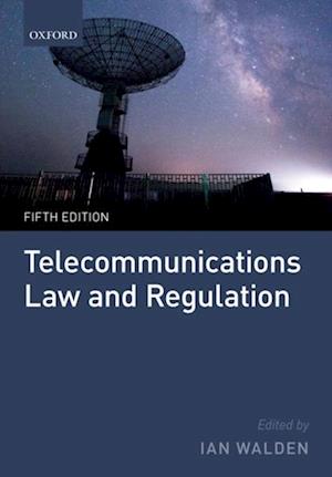 Telecommunications Law and Regulation