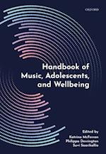 Handbook of Music, Adolescents, and Wellbeing