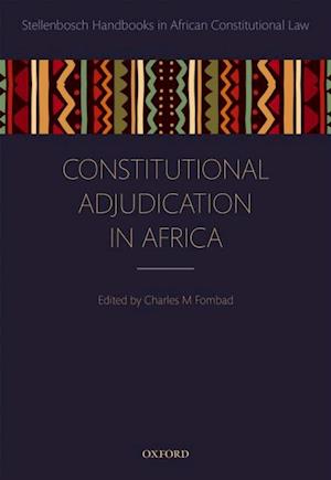 Constitutional Adjudication in Africa